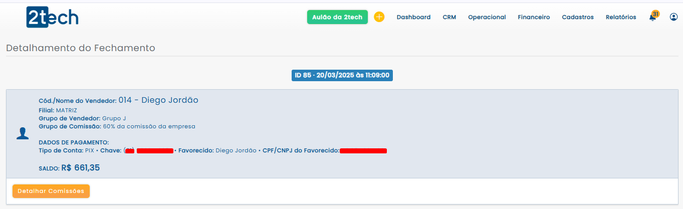 Novidades e Melhorias do 2tech – Março 2025 - Detalhamento do Fechamento