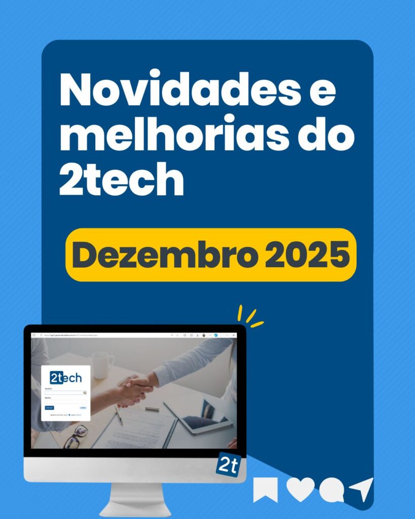 Novidades e Melhorias do 2tech - Dezembro 2025